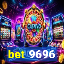 bet 9696